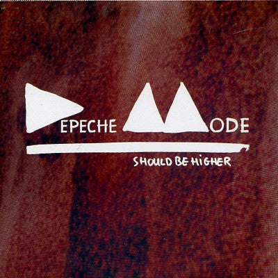DEPECHE MODE - Should Be Higher
