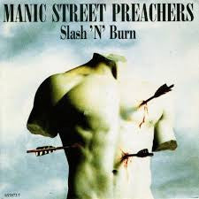 MANIC STREET PREACHERS - Slash N Burn / Motown Junk