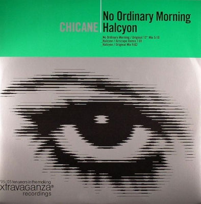 CHICANE - No Ordinary Morning / Halcyon