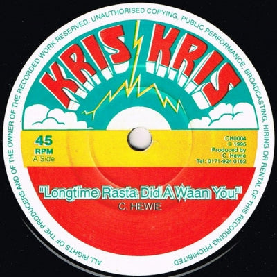 CHRISTOPHER HEWIE - Longtime Rasta Did A Waan You / Version.