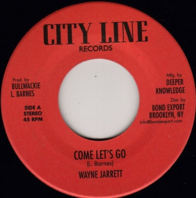 WAYNE JARRETT / JERRY JOHNSON - Come Let's Go / Zion Rock Version