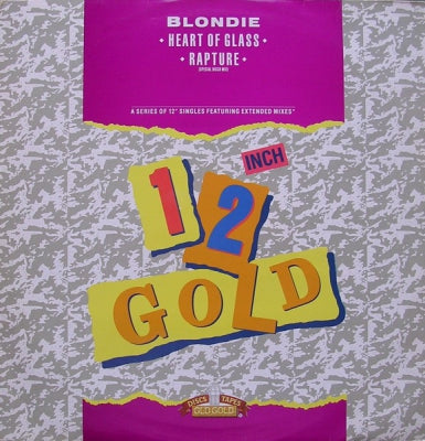 BLONDIE - Heart Of Glass / Rapture