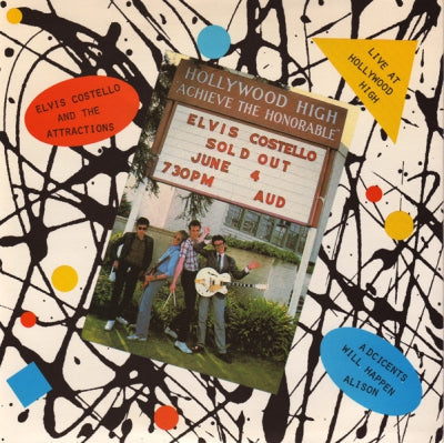 ELVIS COSTELLO AND THE ATTRACTIONS - Live At Hollywood High