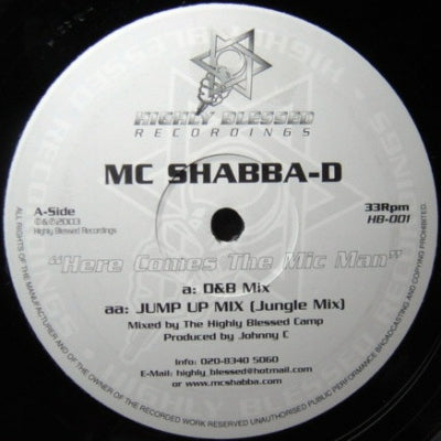 MC SHABBA D - Here Comes The Mic Man