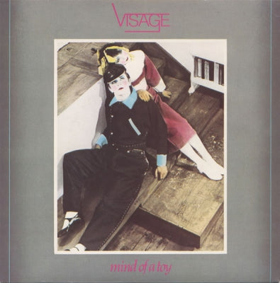 VISAGE - Mind Of A Toy