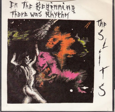 THE SLITS / THE POP GROUP - Where There's A Will There's A Way / In The Beginning There Was Rhythm
