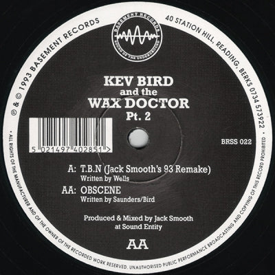 KEV BIRD AND THE WAX DOCTOR - Pt. 2
