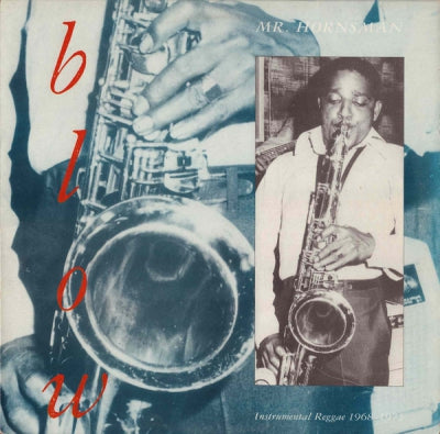 VARIOUS ARTISTS - Blow Mr. Hornsman (Instrumental Reggae 1968 - 1975)