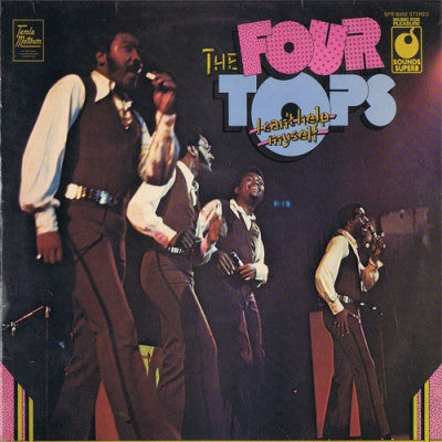 THE FOUR TOPS - I Can't Help Myself