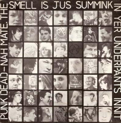 VARIOUS - Punk Dead - Nah Mate, The Smell Is Jus Summink In Yer Underpants Innit