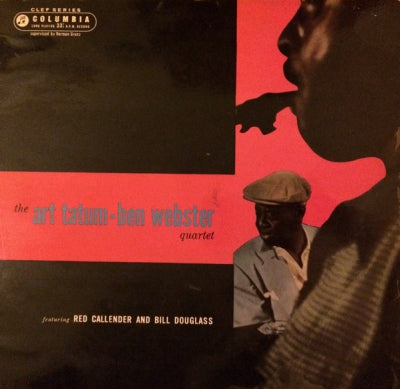 ART TATUM / BEN WEBSTER - The Art Tatum - Ben Webster Quartet
