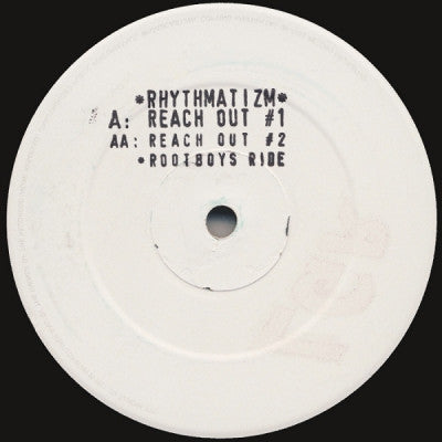 RHYTHMATIZM - Reach Out / Rootboys Ride