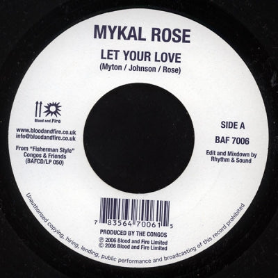 MYKAL ROSE / EARLY ONE - Let Your Love / Jig Jig Jig