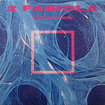 2 FABIOLA - The Milkyway