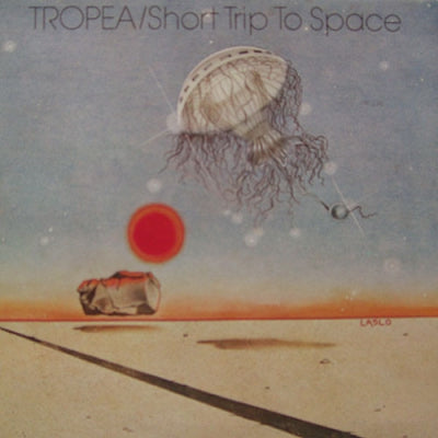 TROPEA (JOHN TROPEA)  - Short Trip To Space