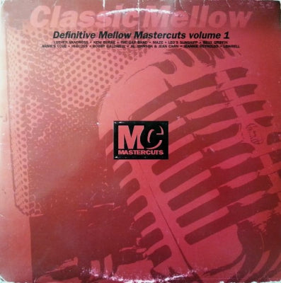 VARIOUS - Classic Mellow Mastercuts Volume 1