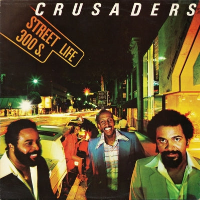THE CRUSADERS - Street Life
