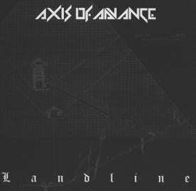 AXIS OF ADVANCE - Landline