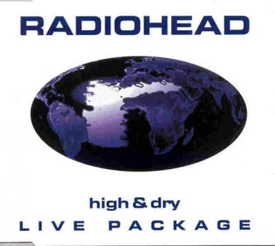 RADIOHEAD - High & Dry Live Package