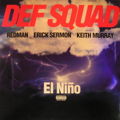 DEF SQUAD (ERICK SERMON, REDMAN, KEITH MURRAY) - El Niño