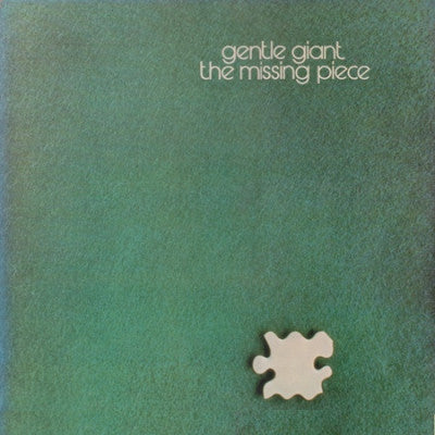 GENTLE GIANT - The Missing Piece