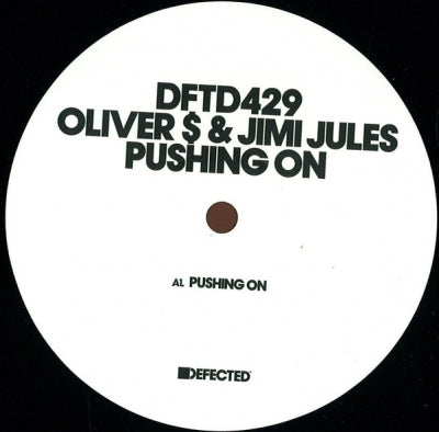 OLIVER $ & JIMI JULES - Pushing On