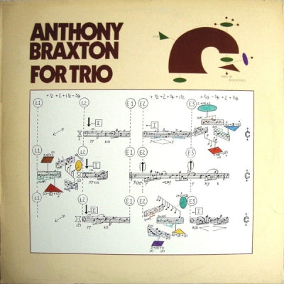 ANTHONY BRAXTON - For Trio