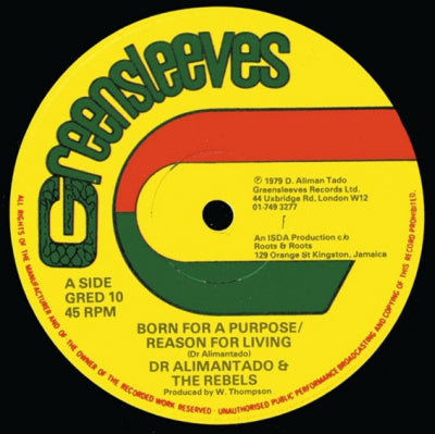 DR. ALIMANTADO & THE REBELS - Born For A Purpose / Reason For Living