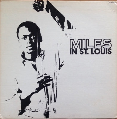 MILES DAVIS - Miles In St. Louis