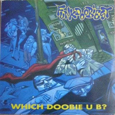 FUNKDOOBIEST - Which Doobie U B?
