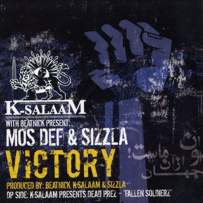 K-SALAAM WITH BEATNICK PRESENTS MOS DEF & SIZZLA - Victory
