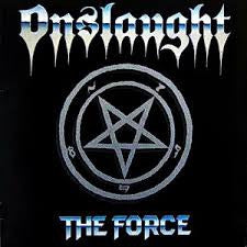 ONSLAUGHT - The Force