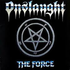 ONSLAUGHT - The Force