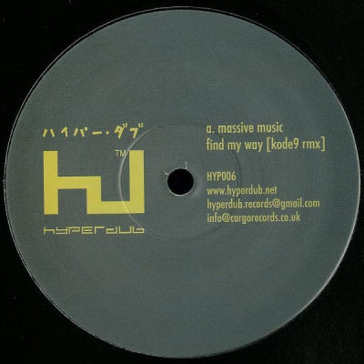 MASSIVE MUSIC / KODE9 & THE SPACEAPE - Find My Way (Kode9 Rmx) / Quantum (Edit)