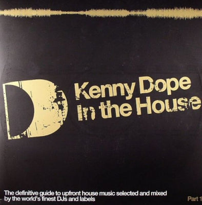 VARIOUS - Kenny Dope - In The House (Part 1)