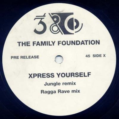 THE FAMILY FOUNDATION - Express Yourself