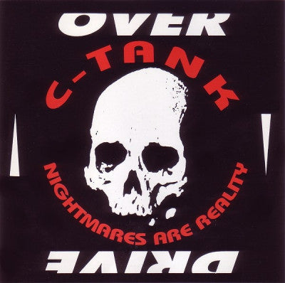 C-TANK - Nightmares Are Reality
