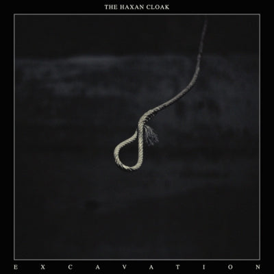 THE HAXAN CLOAK - Excavation