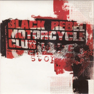 BLACK REBEL MOTORCYCLE CLUB - Stop