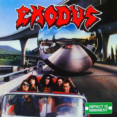 EXODUS - Impact Is Imminent