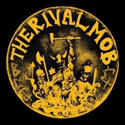 THE RIVAL MOB - Mob Justice