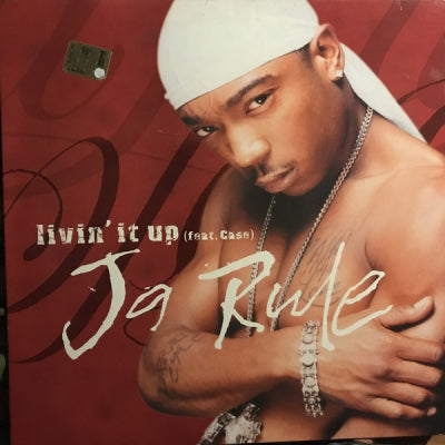JA RULE - Livin' It Up Featuring Case.