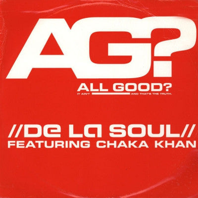 DE LA SOUL FEATURING CHAKA KHAN - All Good