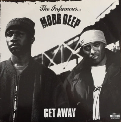 MOBB DEEP - Get Away