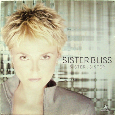 SISTER BLISS - Sister Sister