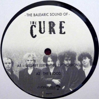 THE CURE - The Balearic Sound Of The Cure