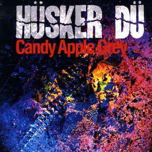 HUSKER DU - Candy Apple Grey