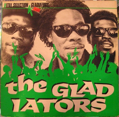 THE GLADIATORS - Vital Selection