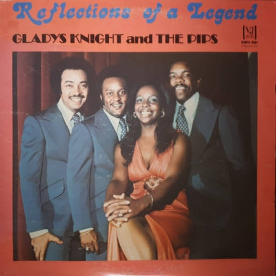 GLADYS KNIGHT & THE PIPS - Reflections Of A Legend