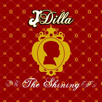 J. DILLA (JAY DEE) - The Shining